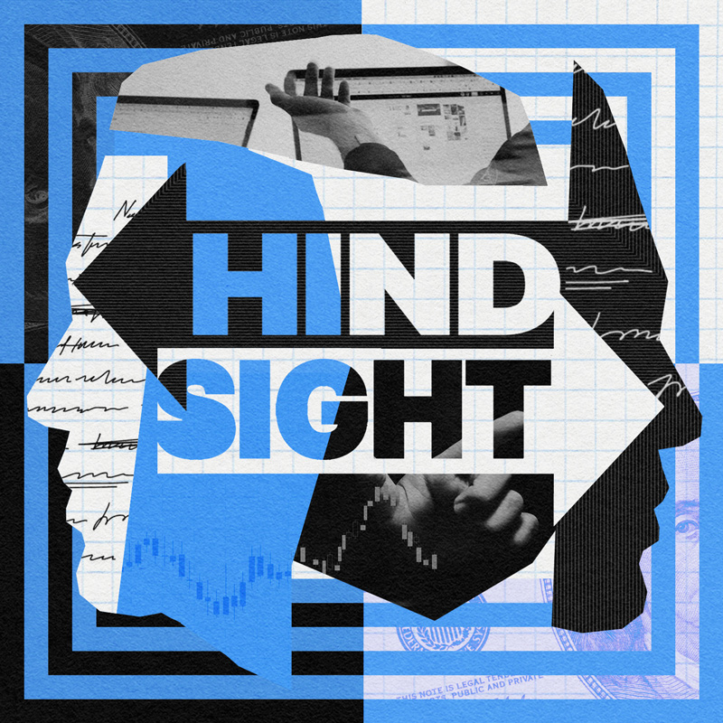 Collage with silhouettes of a face, text "HINDSIGHT," and various images including a laptop, hands, handwritten notes, and a stock chart. The overall color scheme is blue and black.