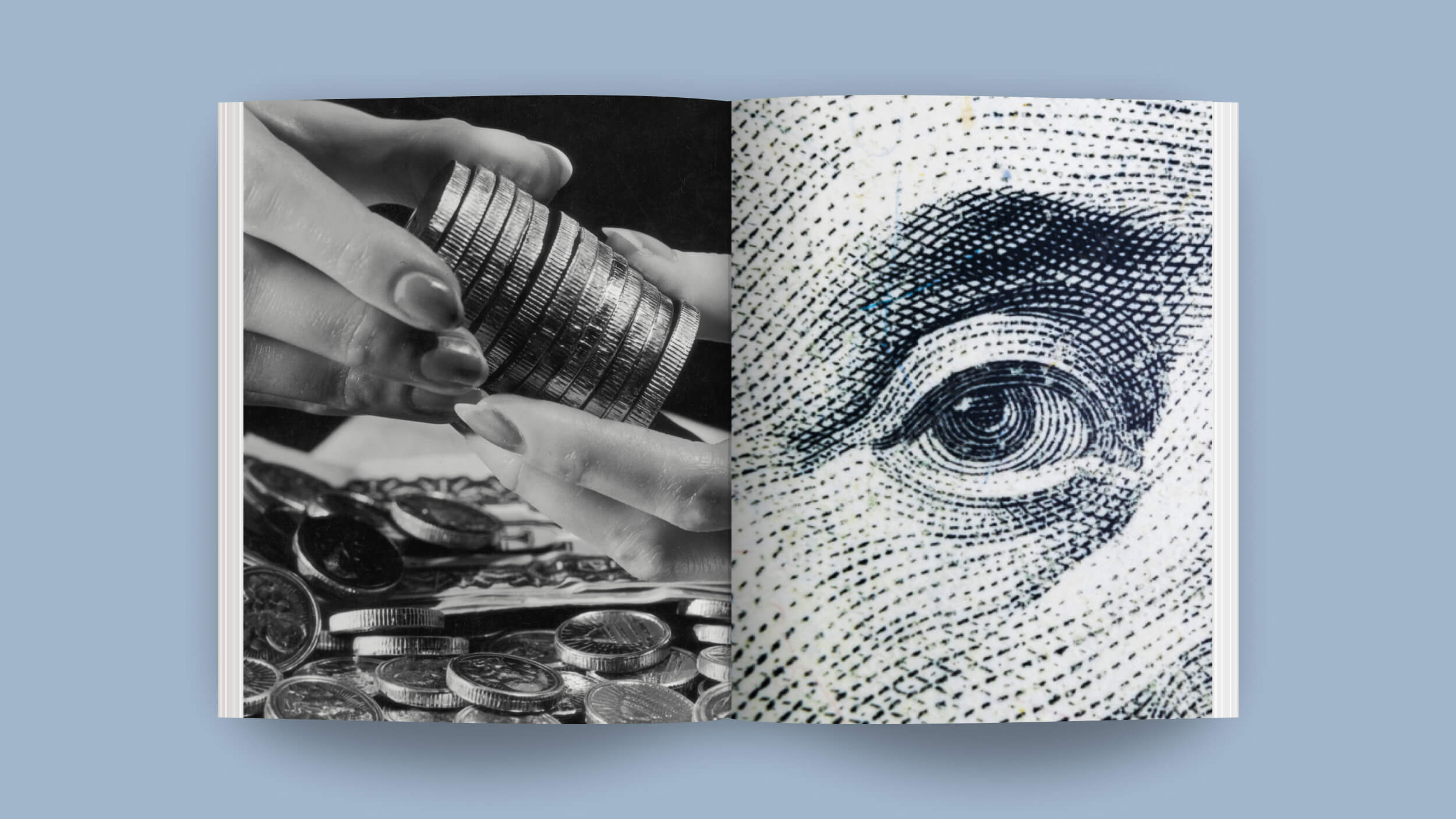 Open book with a black-and-white photo of hands stacking coins on the left page, symbolizing greed, and a close-up of a banknote eye on the right page.